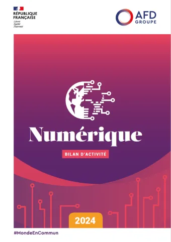 Couverture du bilan d'activité 2024 du groupe AFD dans le domaine du Numérique